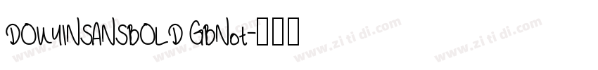 DOUYINSANSBOLD GBNot字体转换